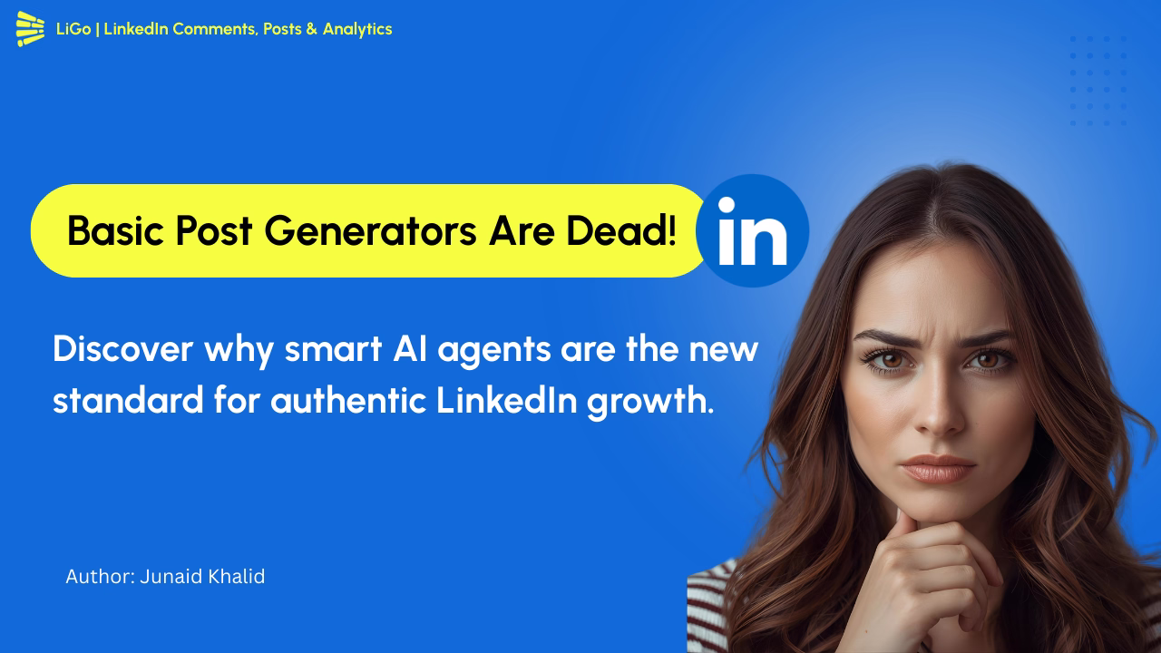 LinkedIn AI Agents vs Traditional Post Generators: What's the Difference?